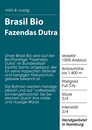 Brasil Bio Fazendas Dutra 250g